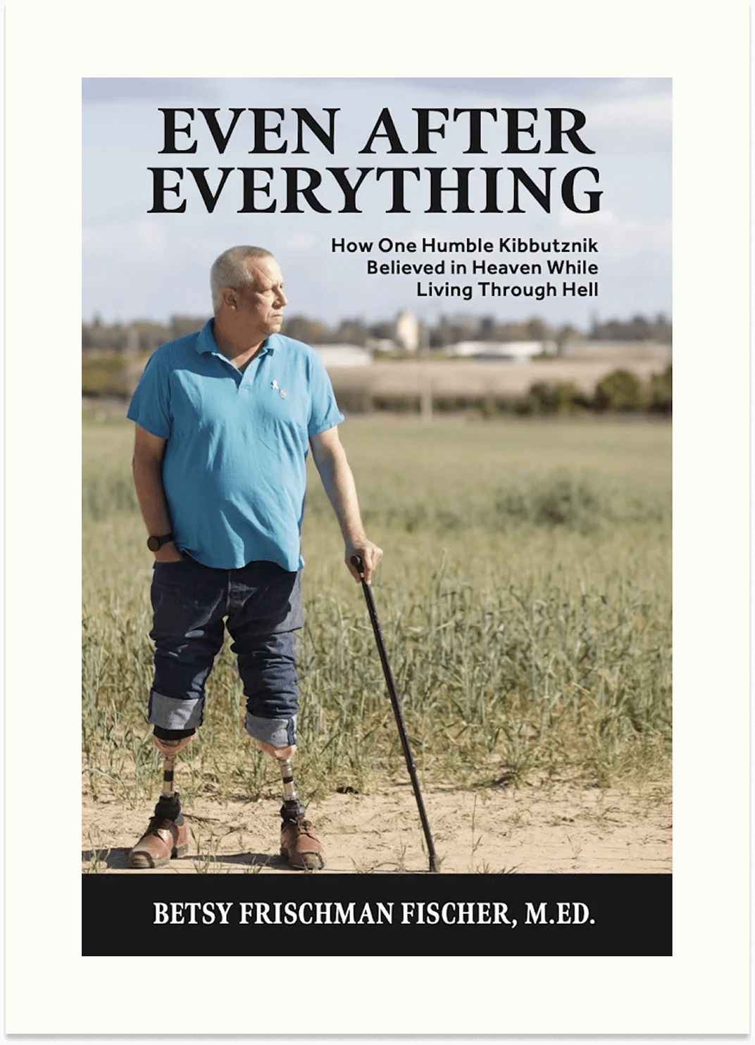 Inspirational memoir by Betsy Frischman Fischer