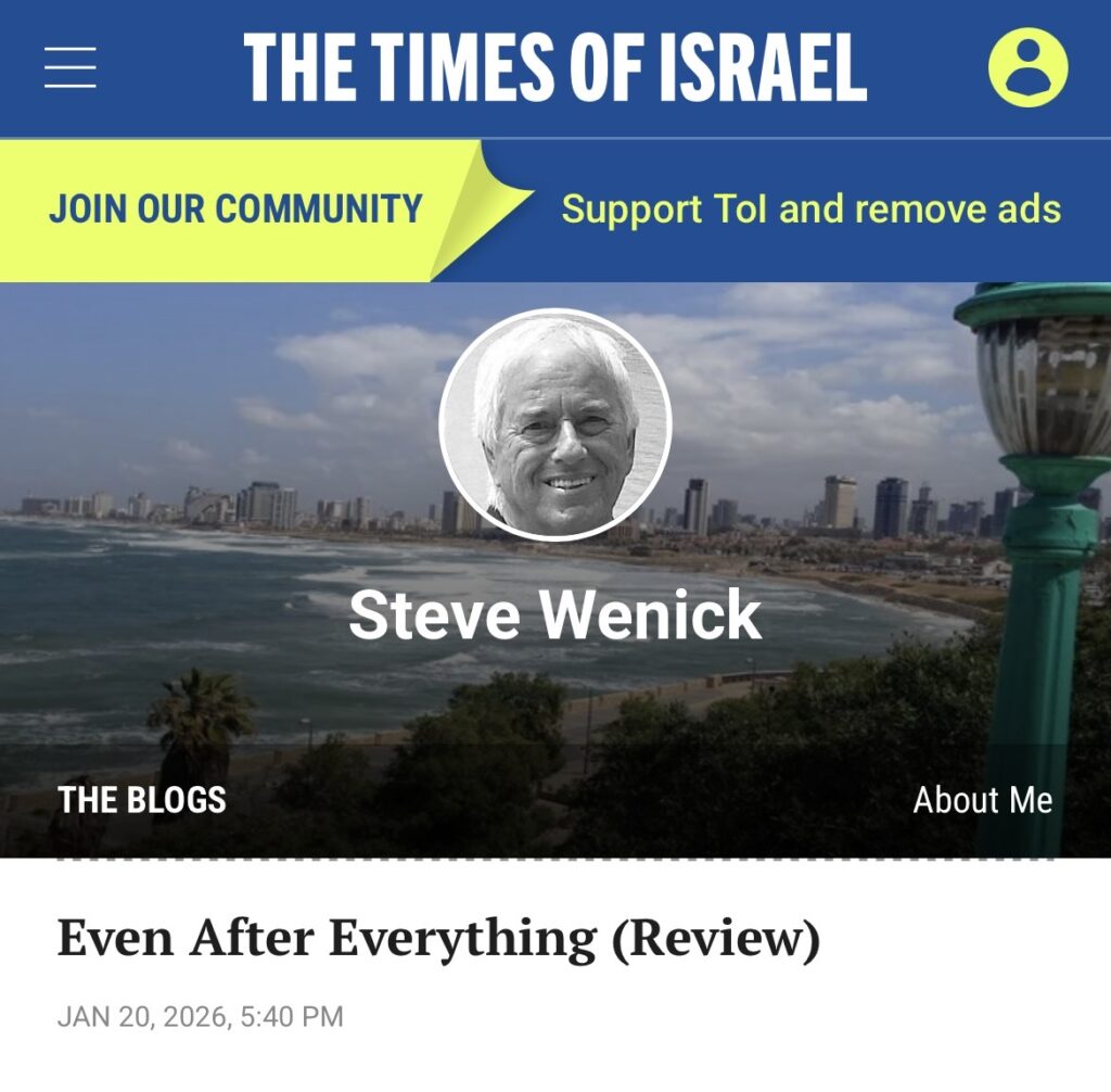 Screenshot of a blog post titled 'Even After Everything (Review)' by Steve Wenick on The Times of Israel.